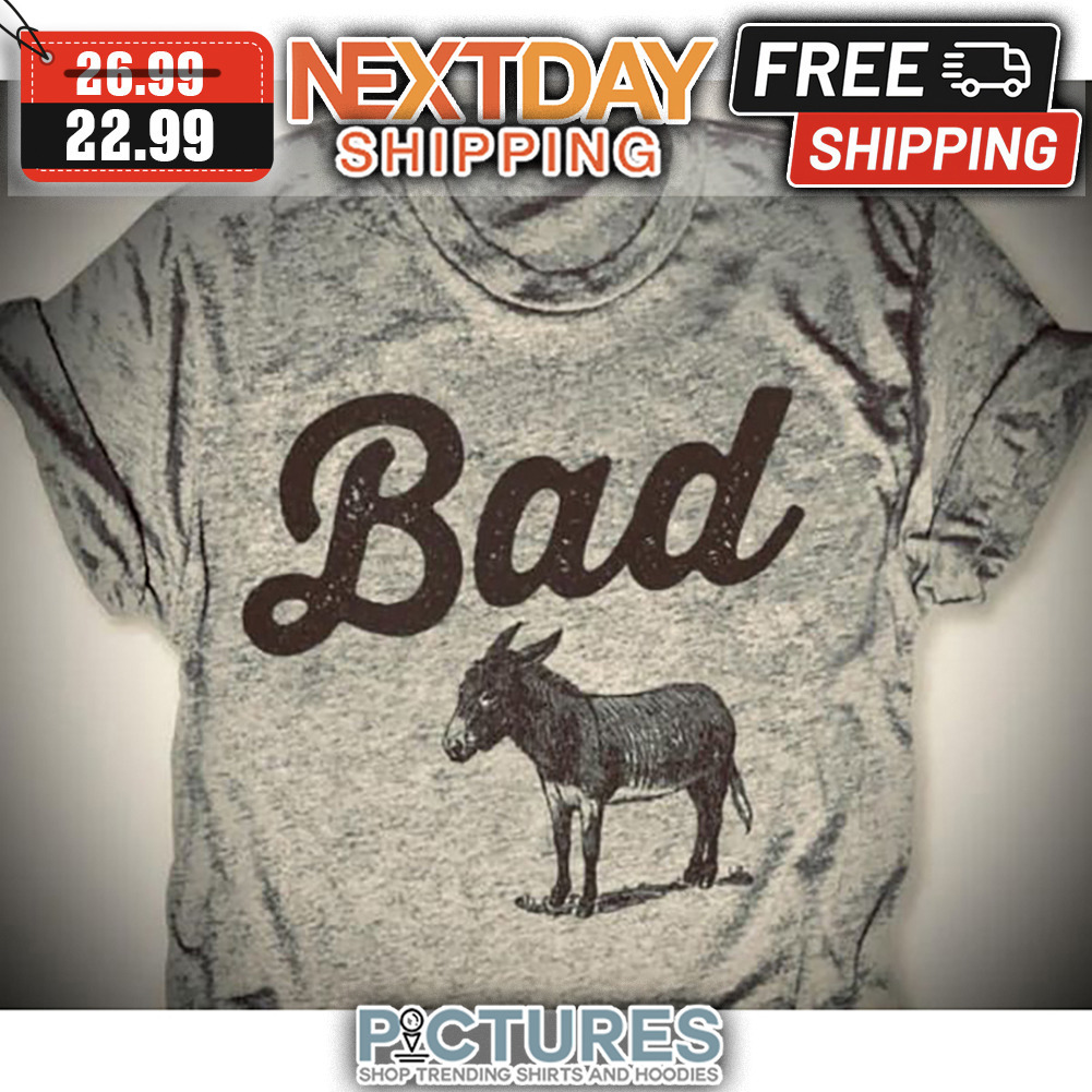 Bad Donkey shirt