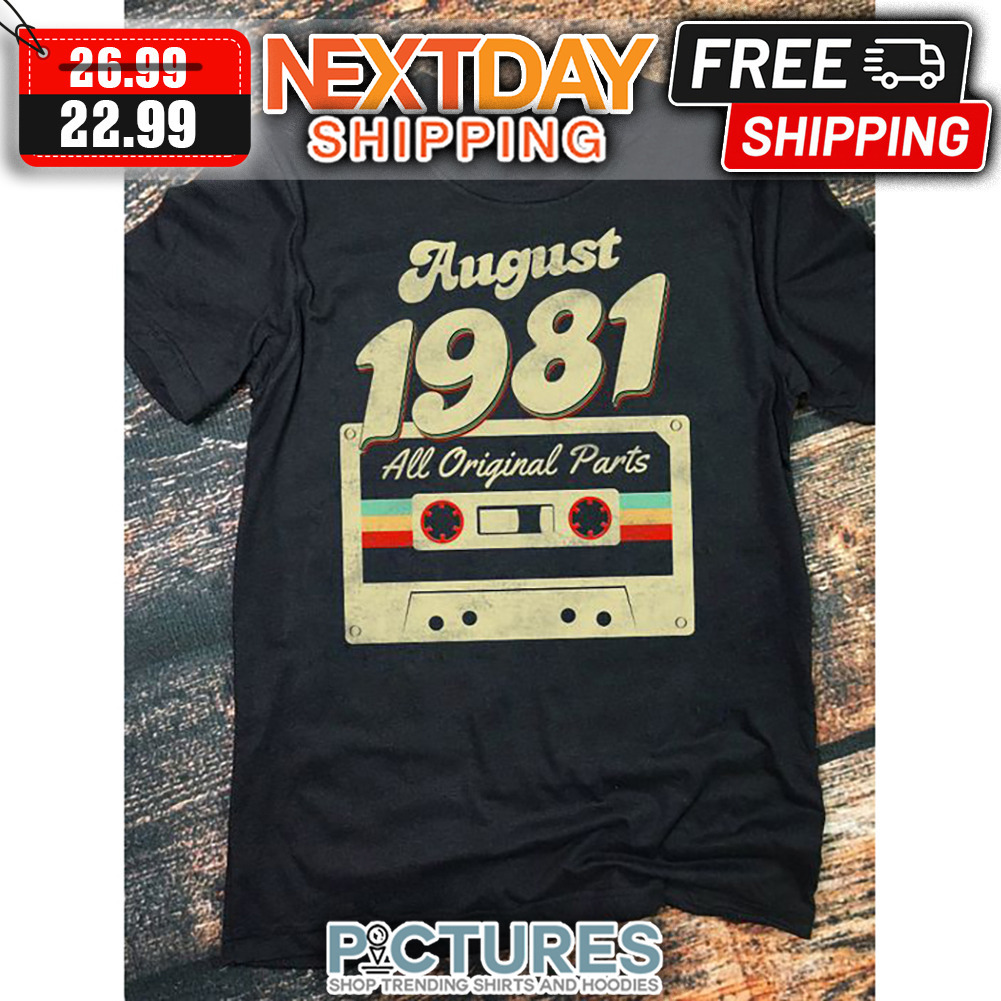Cassett August 1981 All Orginal Parts shirt