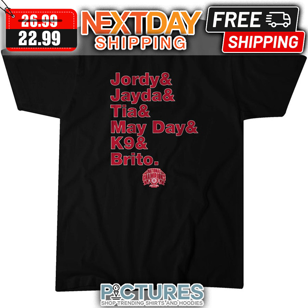 Jordy ' Jayda ' Tia ' May Day ' K9 ' Brito Oklahoma Sooner Softball National Champions NCAA shirt