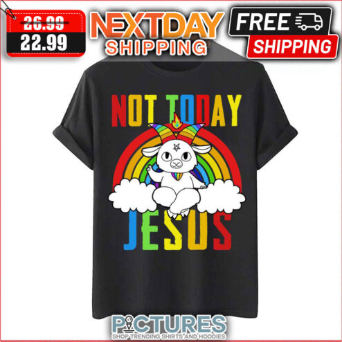 Rainbow Goat Not Today Jesus LGBT shirt