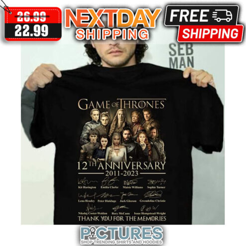 Game Of Thrones 12th Anniversary 2011-2023 Thank You For The Memories Signatures shirt