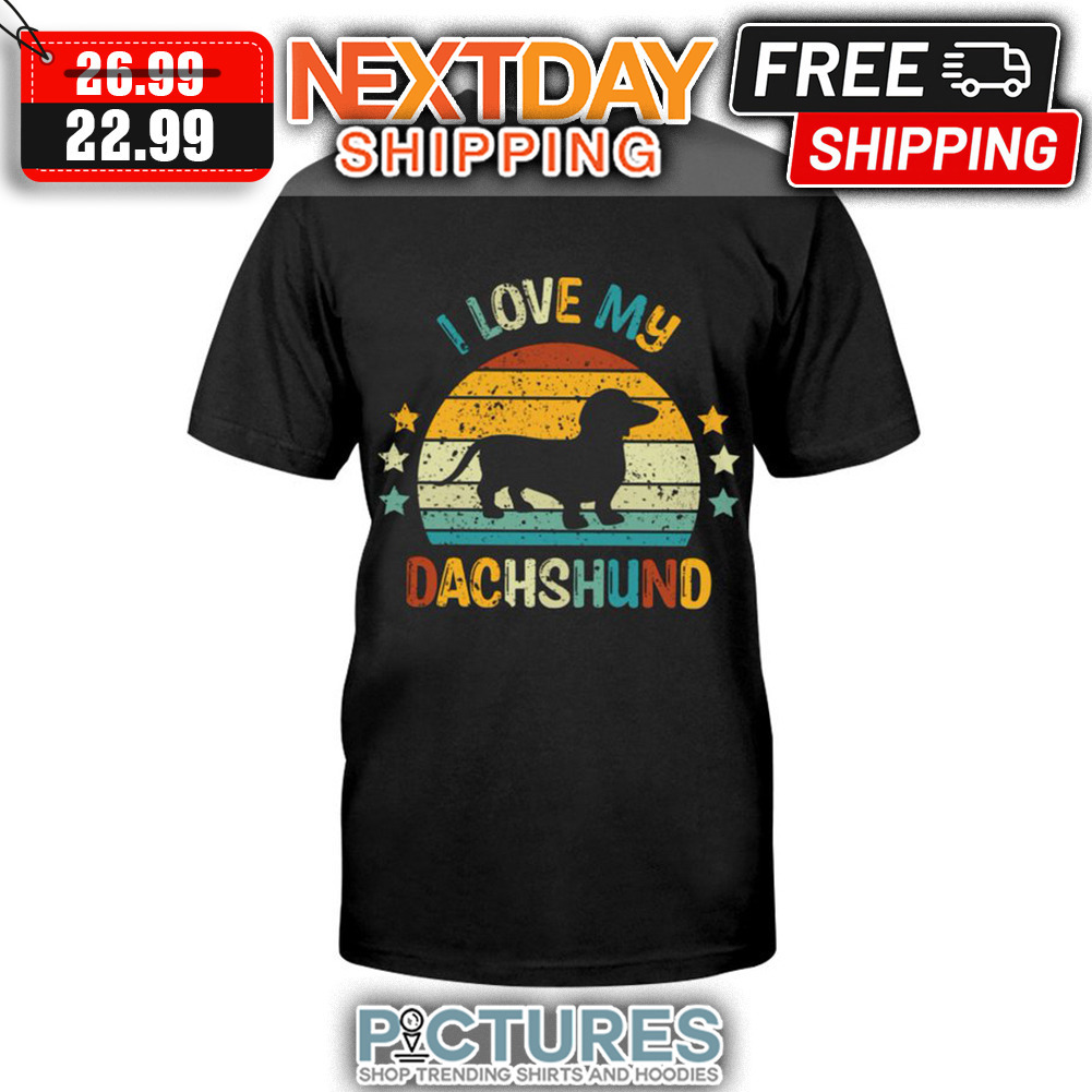 I Love My Dachshund Retro Sunset Vintage shirt