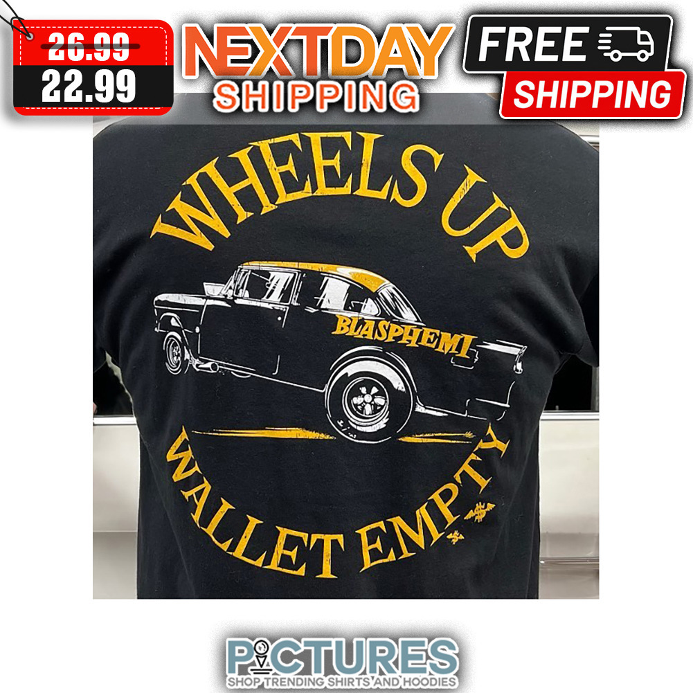 Wheels Up Blasphemi Wallet Empty shirt