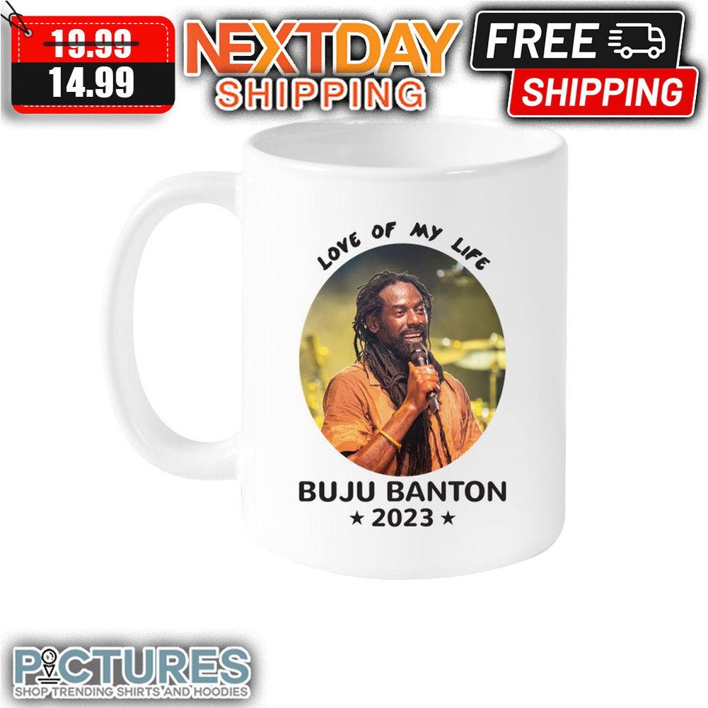 Love Of My Life Buju Banton 2023 mug