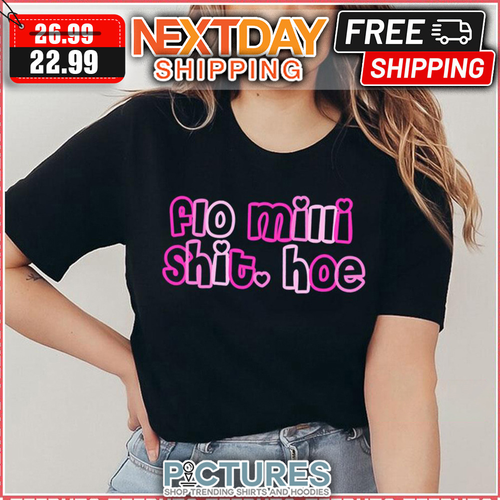 Fio Mimi Shit Hoe shirt
