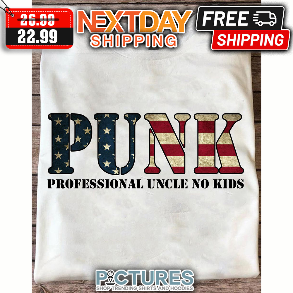 Punch Professional Uncle No Kids American Flag Vintage shirt