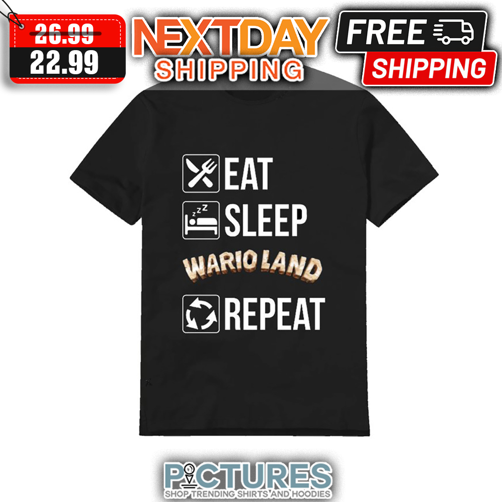 Eat Sleep Wario Land Repeat shirt