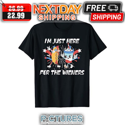 Hot Dog Coffee I'm Just Here For The Wieners 4th Of july shirt