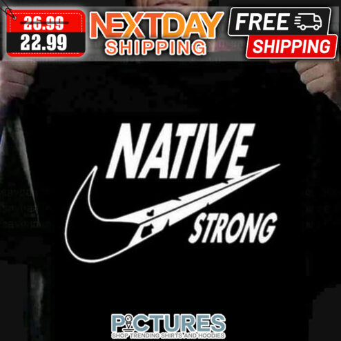 Native Feather Nike Strong shirt