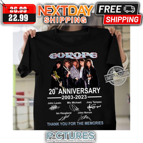Europe 20th Anniversary 2003-2023 Thank You For The Memories Signatures shirt