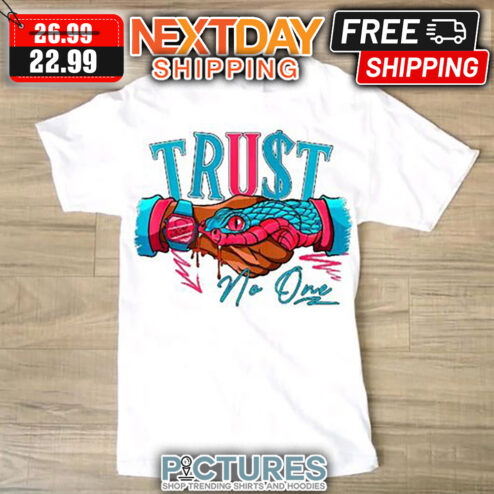 Snake Trust No One shirt