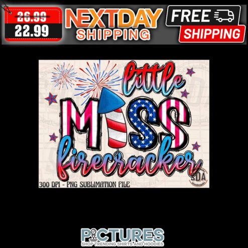 Firework Little Miss Firecracker 4th Of July shirt