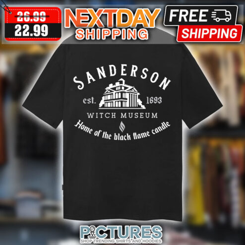 Sanderson Est 1963 Witch Museum Home Of The Black Flame Candle Halloween shirt