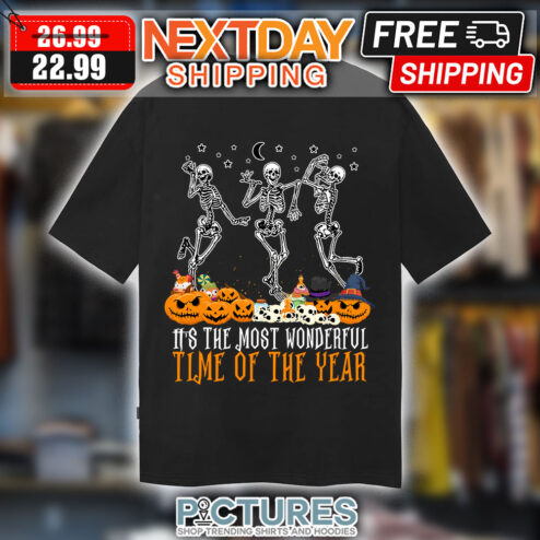 Skeleton Dance Pumpkin Witch It's The Most Wonderful Time Of The Year Halloween shirt