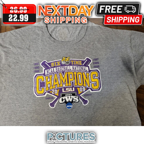 LSU Tigers Six Time NCAA Baseball National Champions 20 09 Men's CWS shirt
