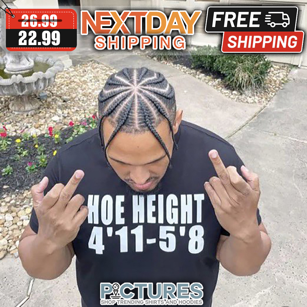 Hoe Height 4'11-5'8 shirt