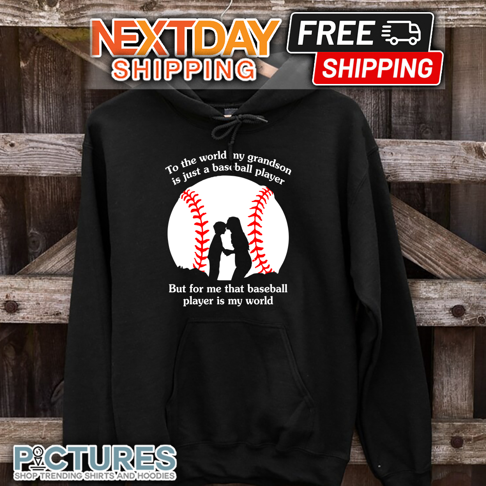 FREE shipping To The World My Grandson Is Just A Baseball Player