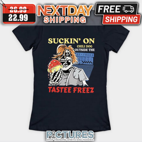 Skeleton Suckin' On Chili Dog Outside The Tastee Freez shirt