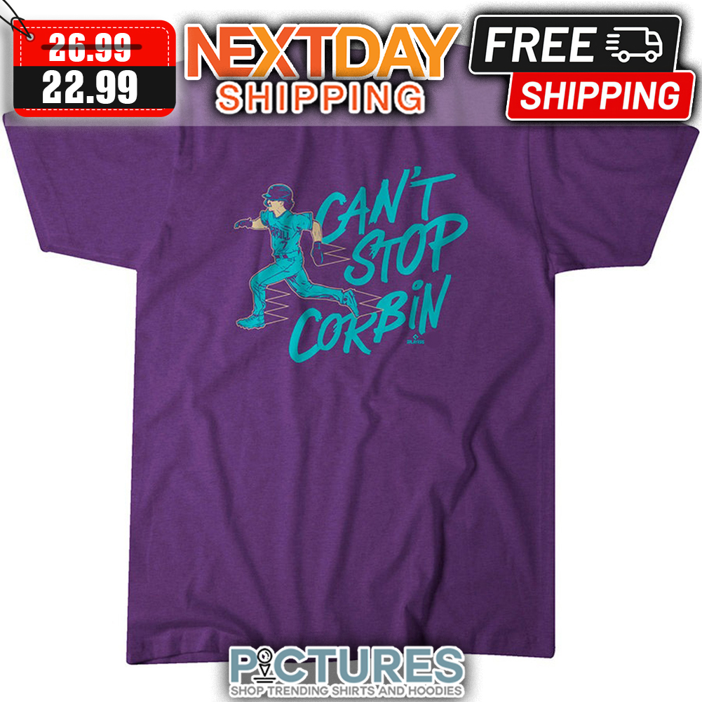 Corbin Carroll Can't Stop Corbin Arizona Diamondbacks MLB shirt