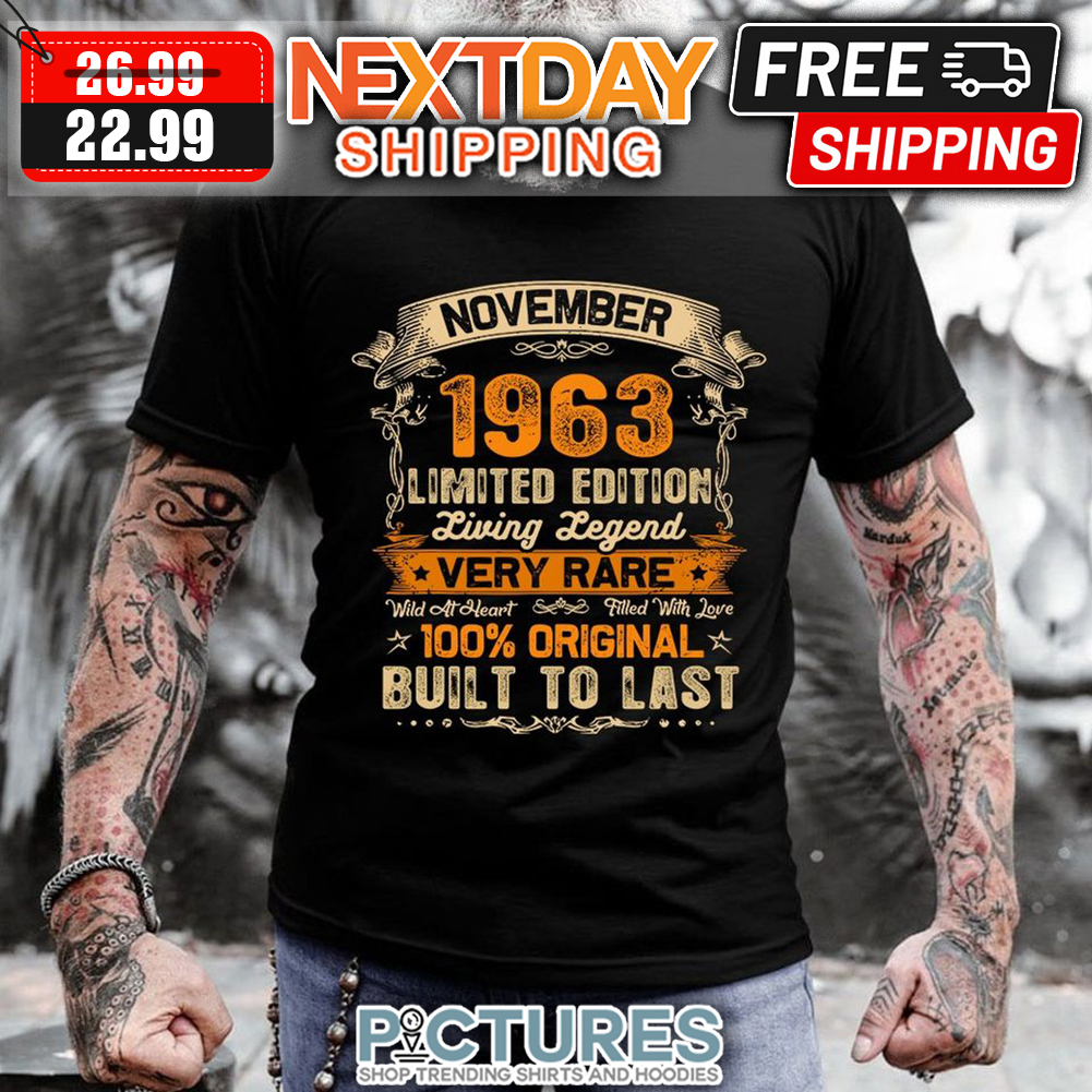 November 1963 Limited Edition Living Legend Very Rare 100% Original Built To Last Vintage shirt