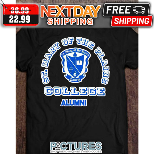 St Mary Of The Plains College Alumni shirt
