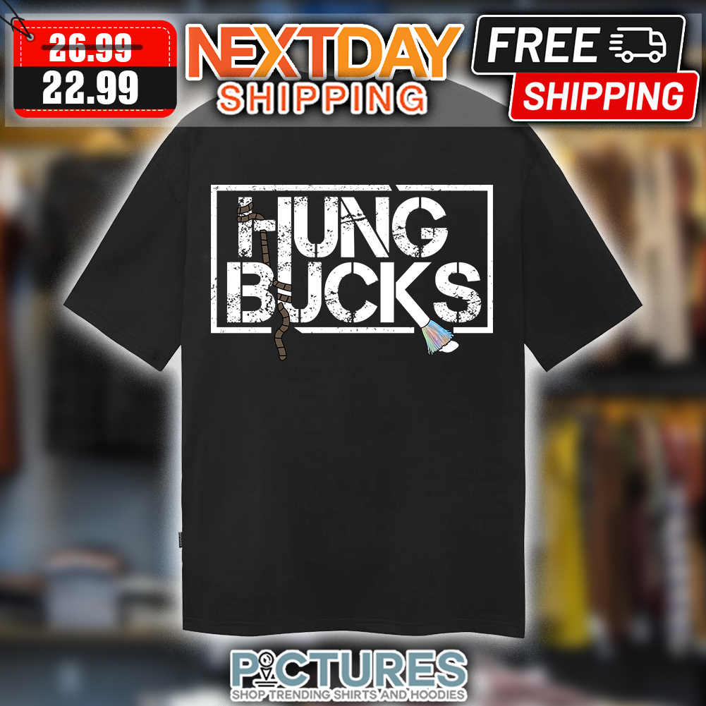 Hung Bucks Vintage shirt