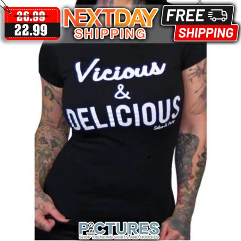 Vicious & Delicious shirt