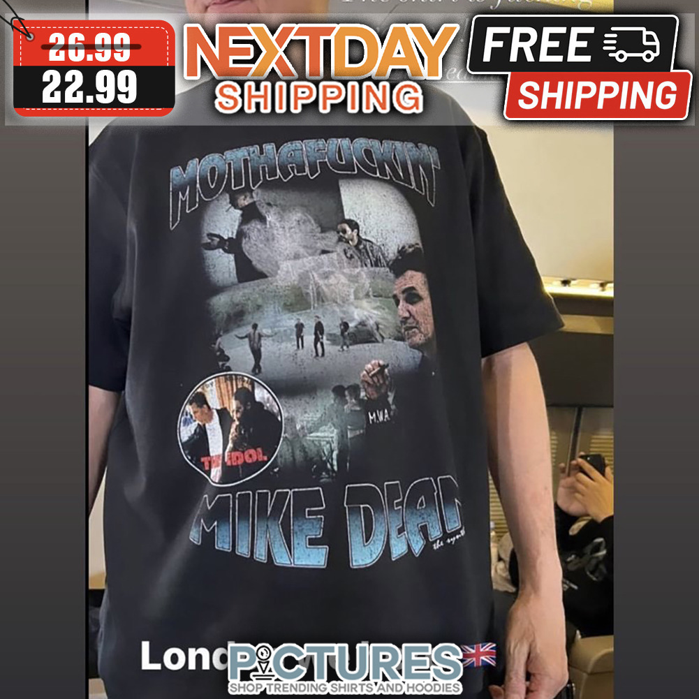 Mothafuckin' Mike Dean Vintage shirt