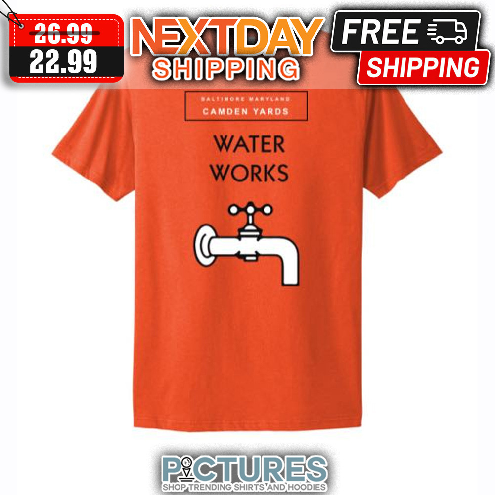 Baltimore Maryland Camden Yards Water Works shirt