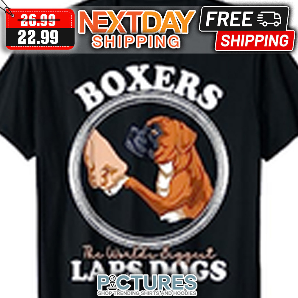 Boxers Laps Dogs shirt