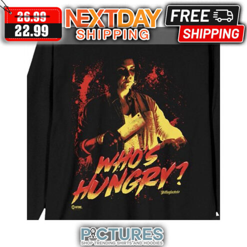 Who's Hungry Vintage shirt