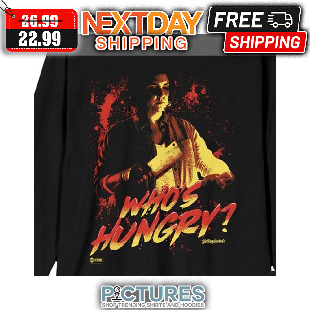 Who's Hungry Vintage shirt