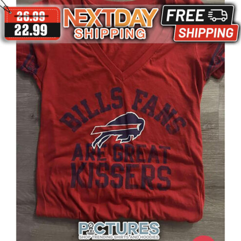 Buffalo Bills Fans Are Great Kissers Vintage shirt