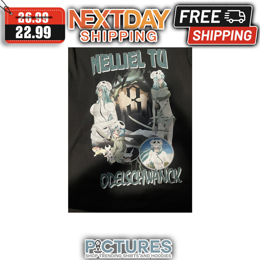 Nelliel Tu Odelschwanck shirt