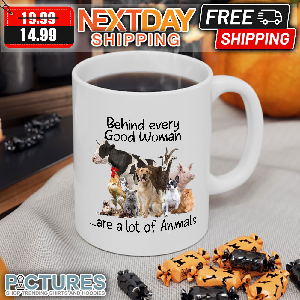 Behind every good woman are a lot of Animals the zoo mug