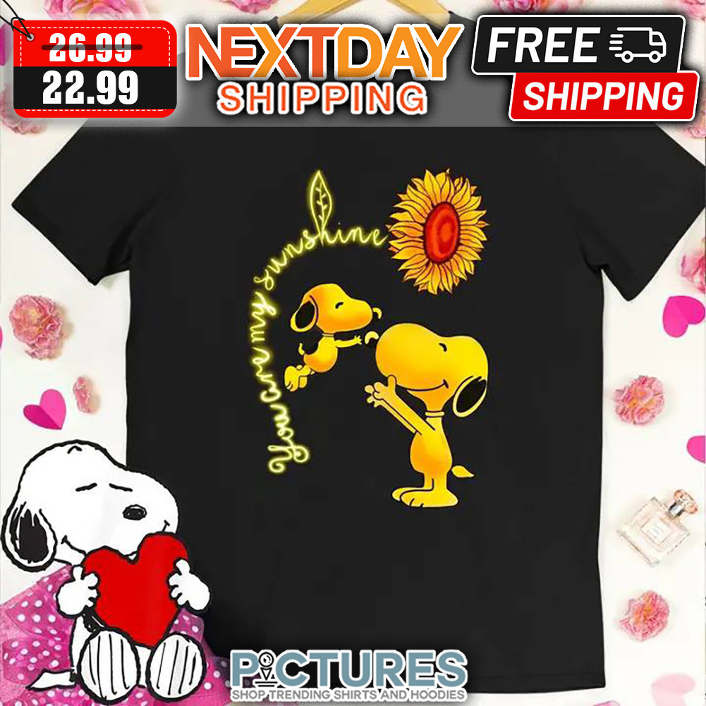 Sunflower Snoopy You Are My Sunshine shirt