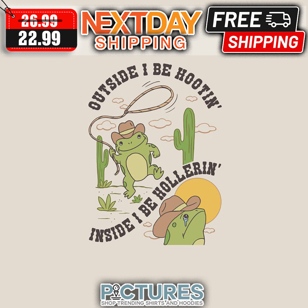 Grog Cowboys Desert Outside I Be Hootin' Inside I Be Hollerin' Sunset shirt