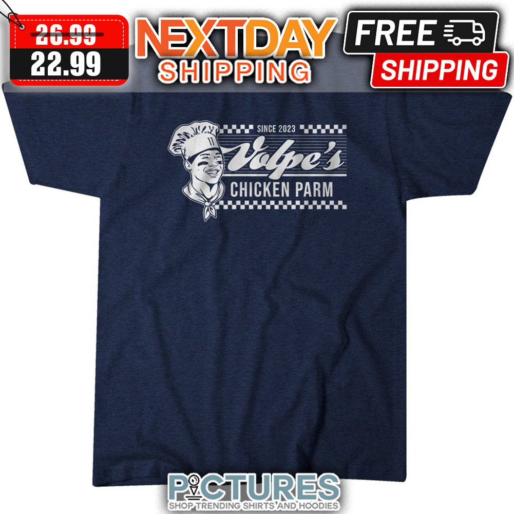 Anthony Volpe Since 2023 Volpe's Chicken Parm New York Yankees MLB shirt