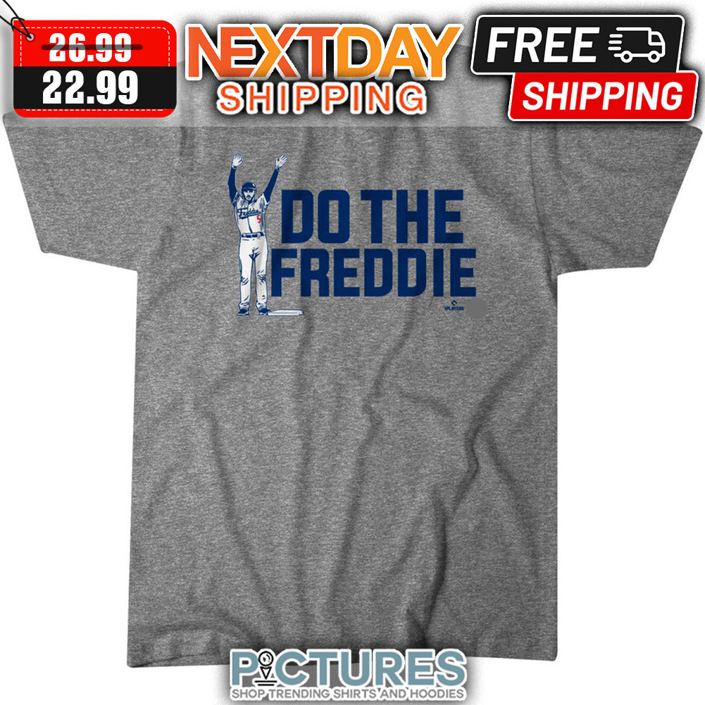 Do The Freddie Freeman Los Angeles Dodgers MLB shirt