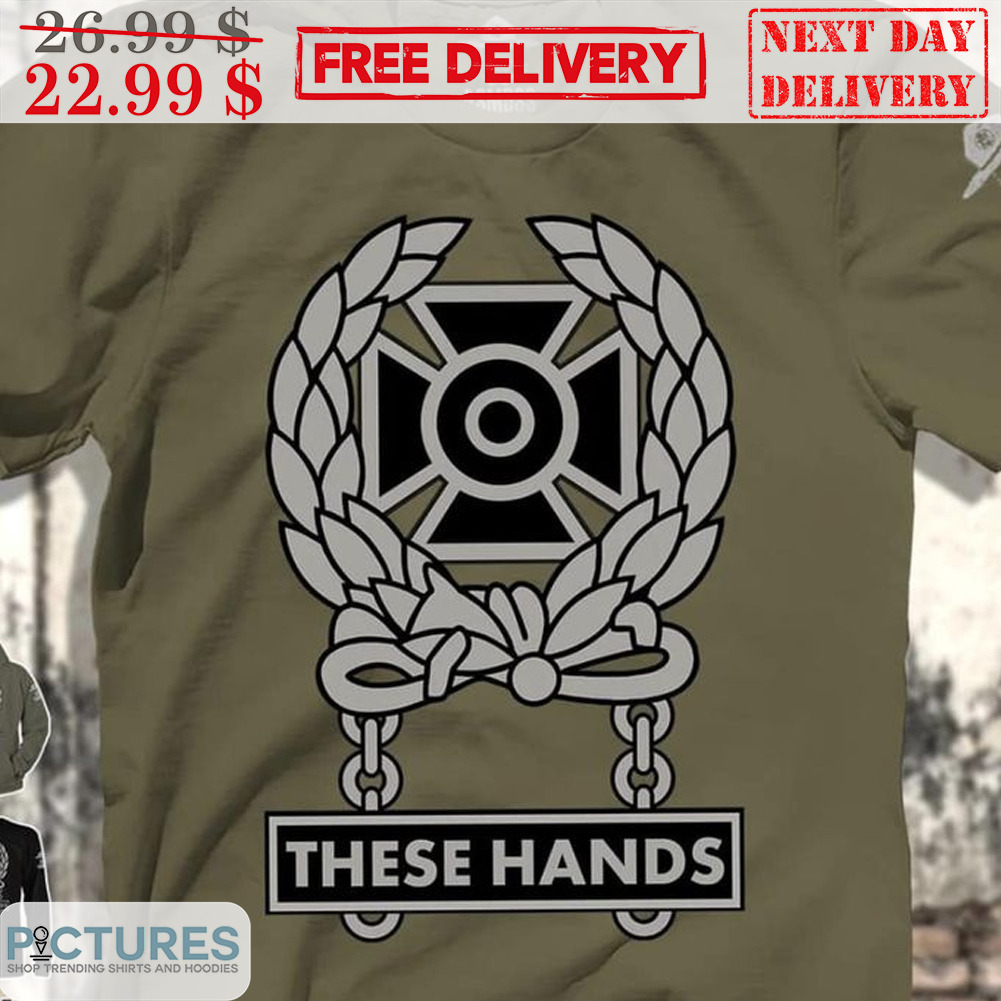 These hands Shirt