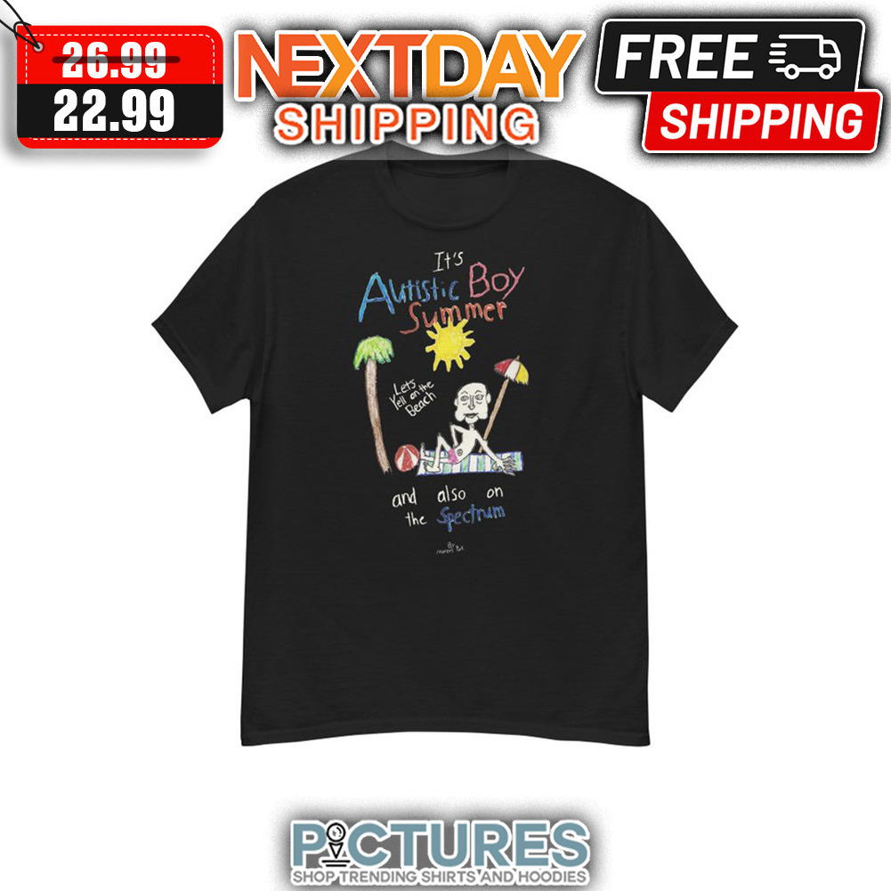 It's Autistic Boy Summer Let's Yell On The Beach And Also On The Spectrum shirt