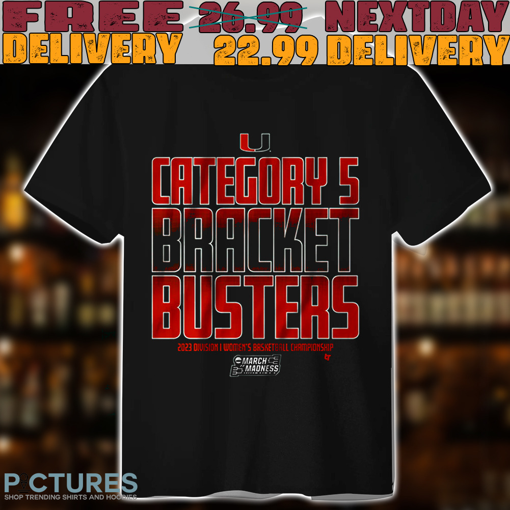 Miami Hurricanes women's basketball Category 5 Bracket Busters Shirt