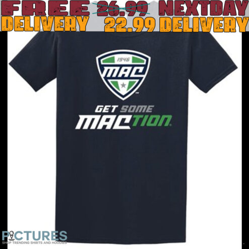 Mac Logo Get Some Maction Shirt