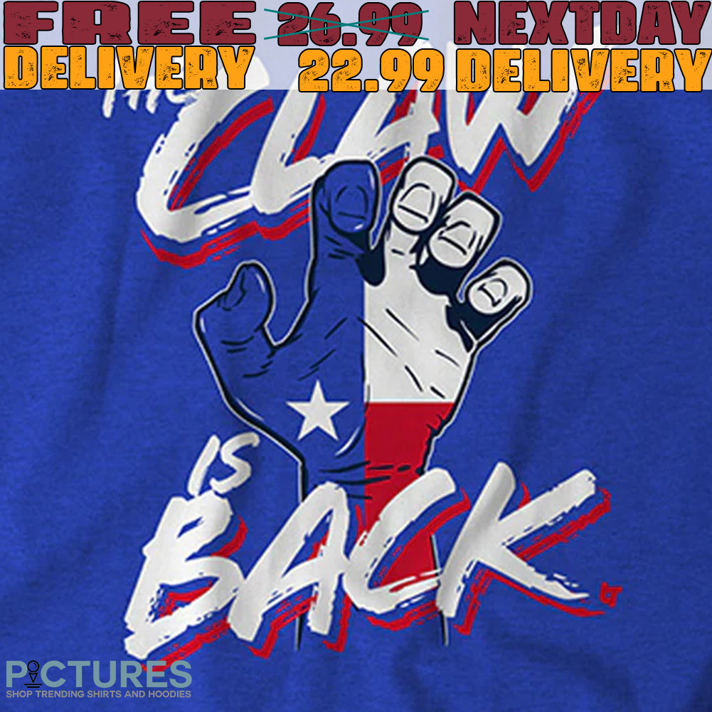 The Claw Is Back Shirt