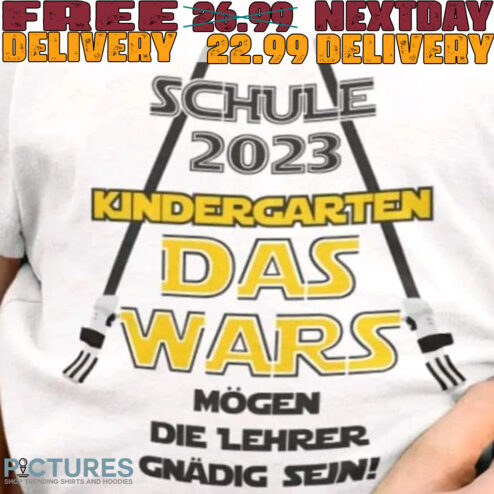 Schule 2023 kindergarten das wars mogen die lehrer shirt
