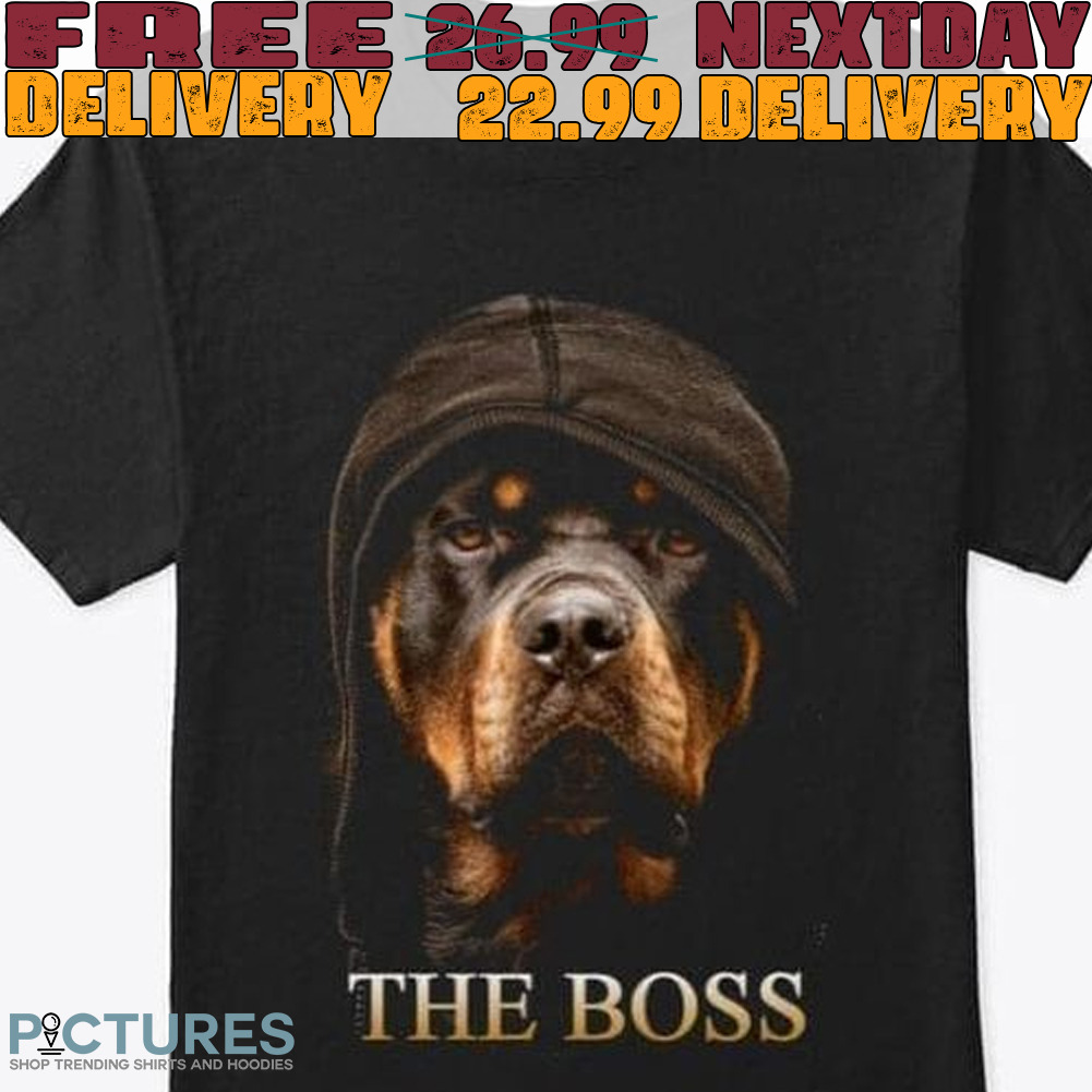 Dog The Boss Shirt