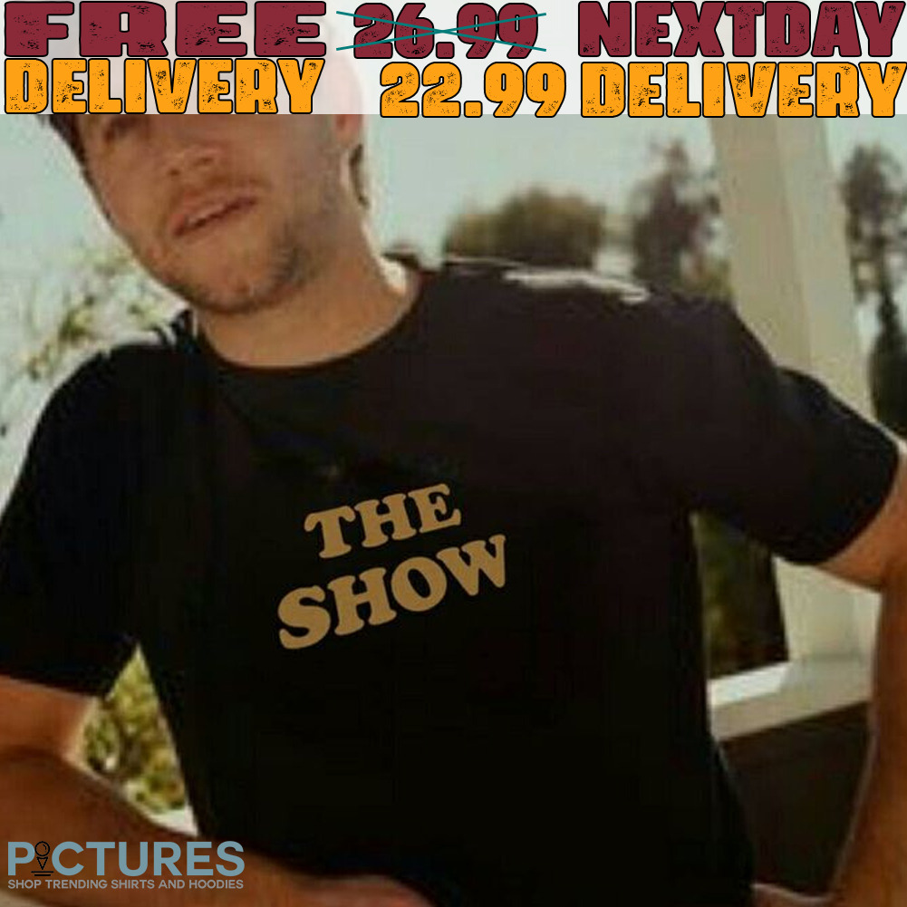 The Show Shirt