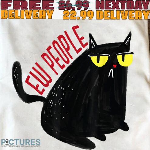 Black Cat Ew People Shirt