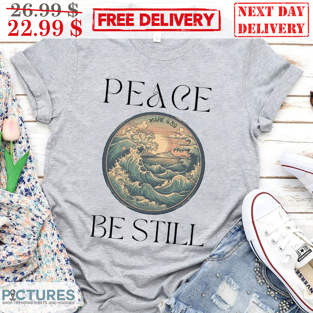 Peace Mark Be Still Beach Vintage Shirt