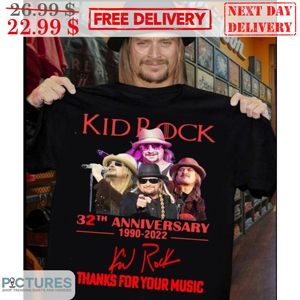 Kid Rock 32th Anniversary Signature Thanks For Your Music Shirt